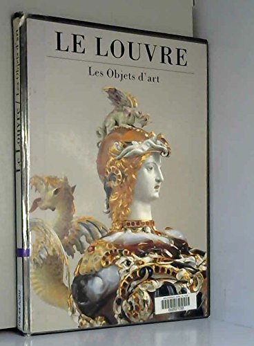Beispielbild fr Le Louvre : Les objets d'art zum Verkauf von Ammareal