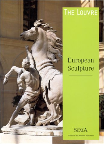 Stock image for Le Louvre : La sculpture europ enne for sale by Half Price Books Inc.