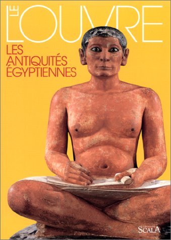 Le Louvre: Les AntiquitÃ©s Ã©gyptiennes (9782866562878) by Ziegler, Christiane; Rutschowscaya, Marie-HÃ©lÃ¨ne