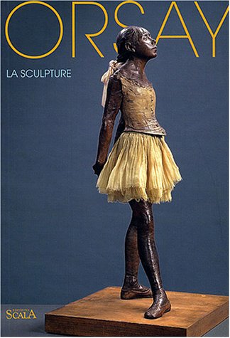 9782866563141: Orsay : La Sculpture