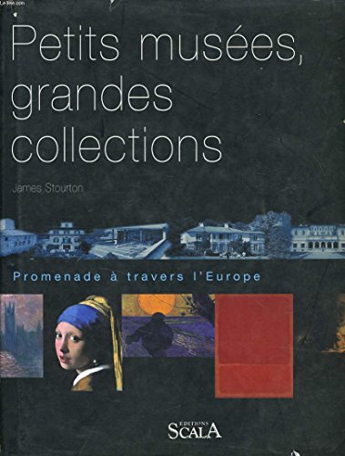 Beispielbild fr Petits muses, grandes collections : Promenade  travers l'Europe zum Verkauf von medimops