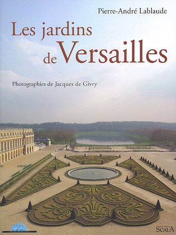 Imagen de archivo de Les Jardins de Versailles a la venta por Lioudalivre