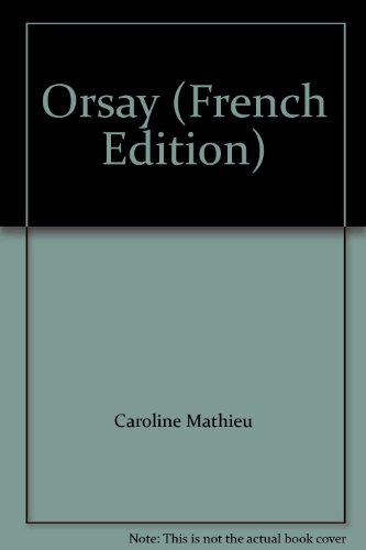Beispielbild fr Orsay : Edition en anglais zum Verkauf von medimops
