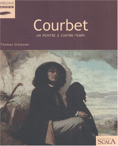 Stock image for Courbet: Un peintre  contre-temps for sale by Goldstone Books