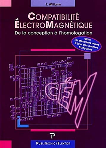 Stock image for Comptabilit lectromagnetique (CEM) : normes et mthodes  l'usage du concepteur for sale by Ammareal