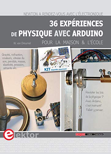 Stock image for 36 expriences de physique avec Arduino pour la maison et l'cole for sale by Ammareal