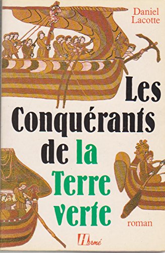 Stock image for Les conque rants de la terre verte (Collection Evasion) (French Edition) for sale by ThriftBooks-Atlanta