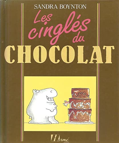 Beispielbild fr Les cingls du chocolat zum Verkauf von Ammareal
