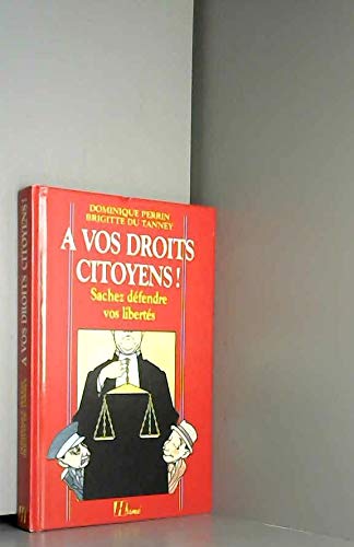 9782866650896: A vos droits citoyens ! : sachez defendre vos liberts