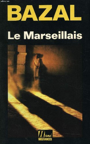 9782866651497: Le Marseillais