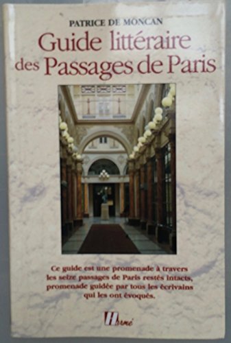 9782866651879: Guide littéraire des passages de Paris (French Edition)