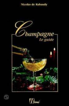 9782866652081: Champagne: Le guide