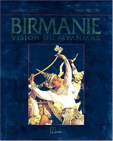 9782866652159: Birmanie vision du Myanmar