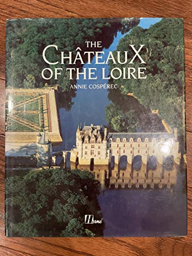 9782866652203: The chteaux of the Loire