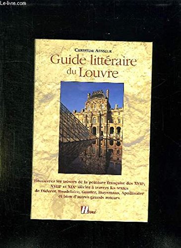 Beispielbild fr Guide littraire du Louvre zum Verkauf von Ammareal