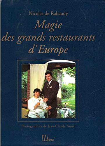 9782866652920: Magie Des Grands Restaurants D'Europe (French)