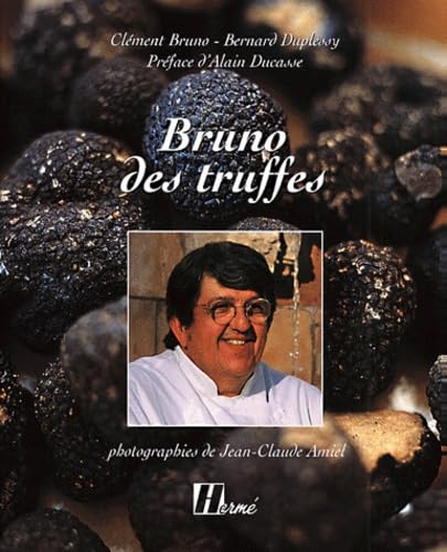 Beispielbild fr Bruno des truffes (Gastronomie) zum Verkauf von medimops