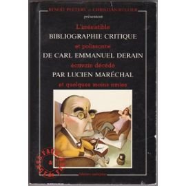 9782866750176: Bibliographie critique de Carl-Emmanuel Derain (A-S) (Faux & Usage de faux) (French Edition)