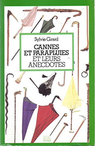 9782866762469: Cannes Et Parapluies Et Leurs Anecdotes