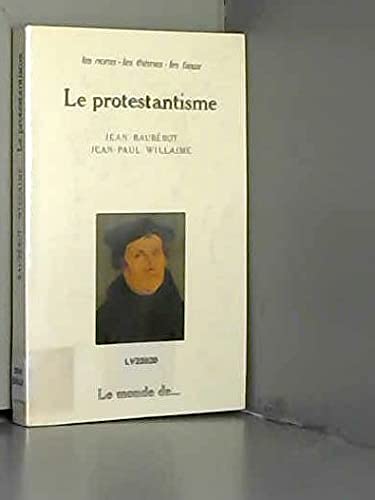 Beispielbild fr Le protestantisme zum Verkauf von A TOUT LIVRE