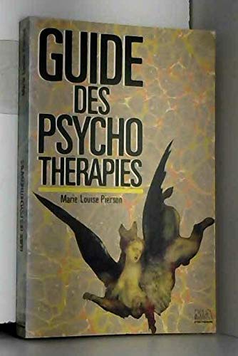 Stock image for Guide des psychothrapies for sale by Ammareal