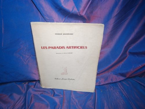 Stock image for Les paradis artificiels for sale by A TOUT LIVRE