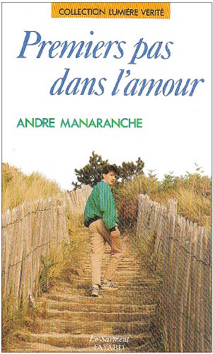 Beispielbild fr Premiers pas dans l'amour zum Verkauf von Librairie Th  la page