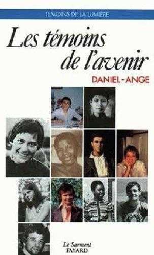 Imagen de archivo de Les temoins de l'avenir. a la venta por Librairie Th  la page