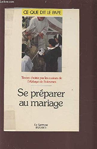 Stock image for Se prparer au mariage for sale by Librairie Th  la page