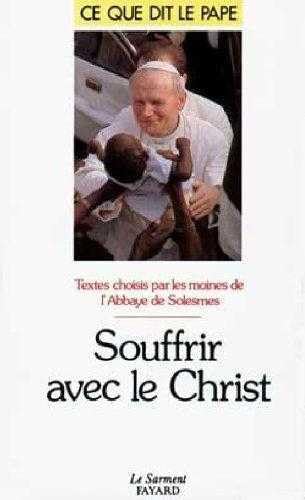 Stock image for Souffrir avec le Christ for sale by Ammareal