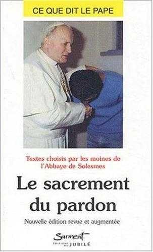 Imagen de archivo de Le Sacrement du pardon, numro 10 a la venta por Ammareal