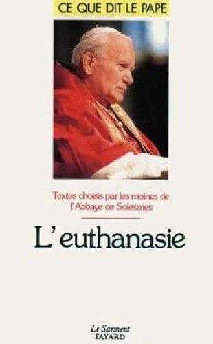 Beispielbild fr L'euthanasie zum Verkauf von RECYCLIVRE