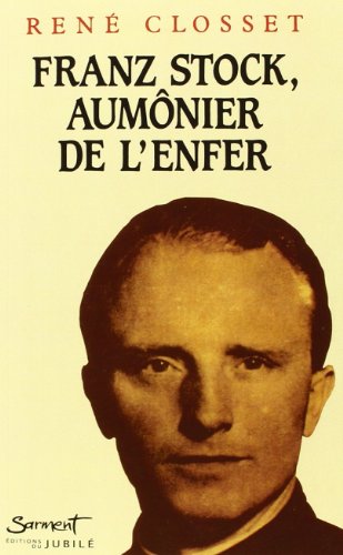 9782866791087: Franz stock, aumonier de l'enfer