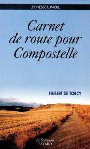 Beispielbild fr Carnet de route pour compostelle zum Verkauf von Ammareal
