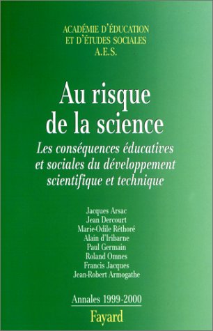 Imagen de archivo de Annales 1999-2000 : Au risque de la science a la venta por Librairie Th  la page