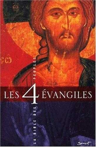 9782866793074: Les Quatre Evangiles. La Bible Des Peuples