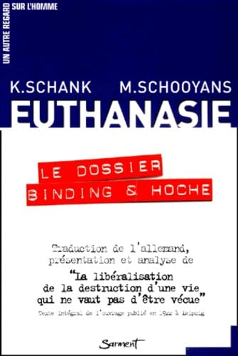 Beispielbild fr Euthanasie - Le dossier Binding et Hoche zum Verkauf von Gallix