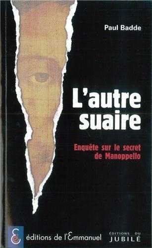 9782866795177: L'autre suaire: Enqute sur le secret de Manoppello