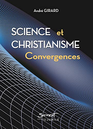 Beispielbild fr Science et Christianisme: Convergences zum Verkauf von Gallix
