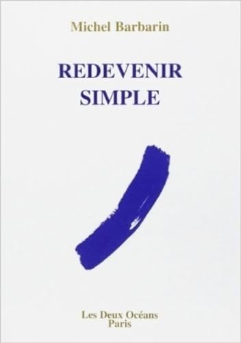 Redevenir simple
