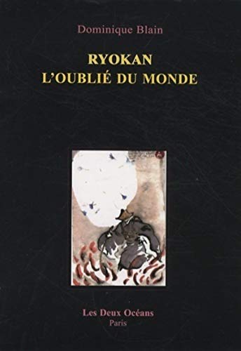 Imagen de archivo de Ryokan l'oubli du monde Blain, Dominique a la venta por Librairie LOVE