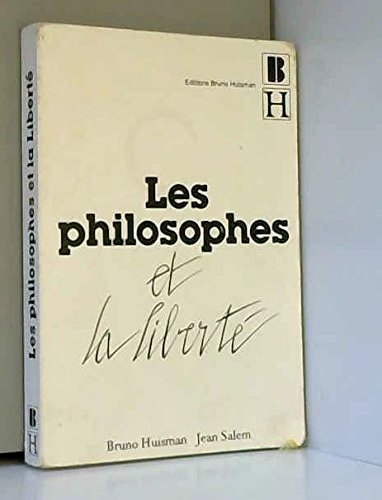 Beispielbild fr Les Philosophes et la libert zum Verkauf von Ammareal