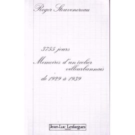 3755 jours, mémoires d'un écolier villeurbannais de 1929 à 1939