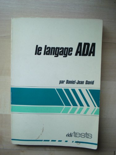 9782866990060: Le Langage Ada (Langage de programmation)
