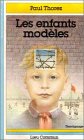 Stock image for Les enfants modles for sale by Librairie Th  la page