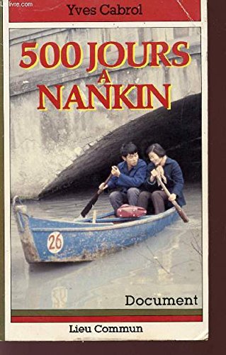 Stock image for 500 jours  Nankin for sale by Librairie Th  la page