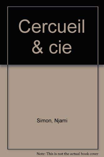 Cercueil & Cie (French Edition) (9782867050466) by Simon, Njami