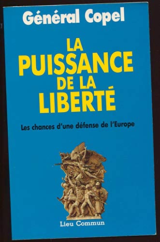 La Puissance de la liberté