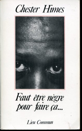 Beispielbild fr Faut tre ngre pour a. zum Verkauf von A TOUT LIVRE