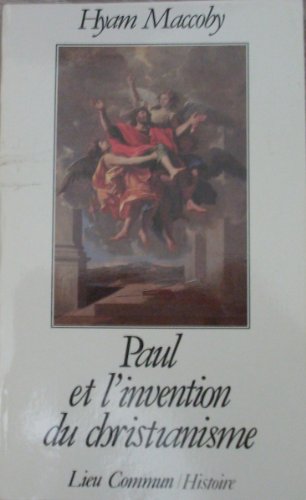 Beispielbild fr Paul et l'invention du christianisme zum Verkauf von medimops